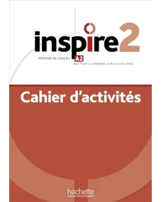 Inspire 2: Cahier d'activités