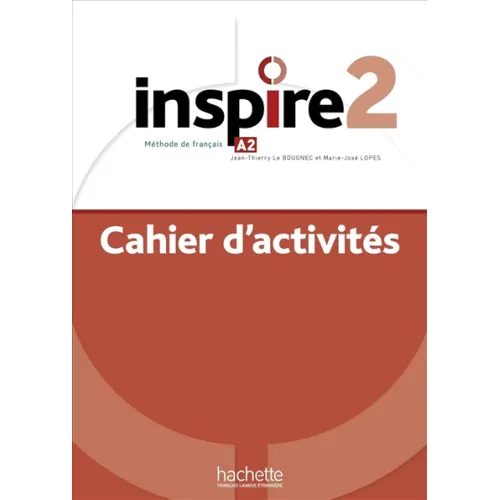 Inspire 2: Cahier d'activités