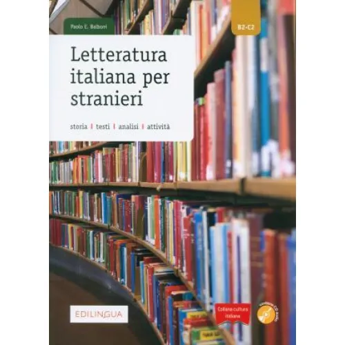 Collana cultura italiana : Letteratura italiana per stranieri + CD 