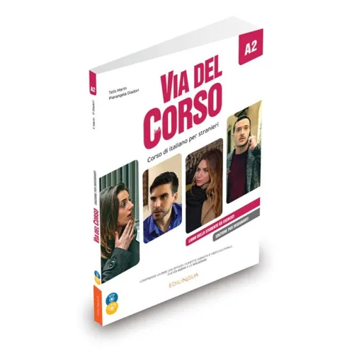Via Del Corso A2 Libro dello studente ed esercizi