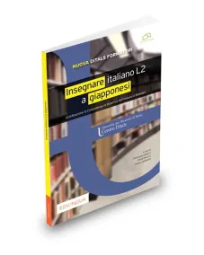 NUOVA Ditals Formatori: Insegnare italiano L2 a giapponesi