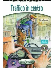 Primiracconti (A1-A2) Traffico in centro + CD Audio