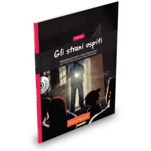 Primiracconti Adolescenti (A2-A2+) Gli strani ospiti + CD audio