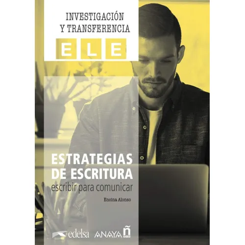 Estrategias de escritura: Escribir para comunicar