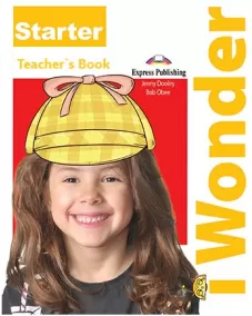 i WONDER Starter Teacher's Book (with Posters) Книга для вчителя