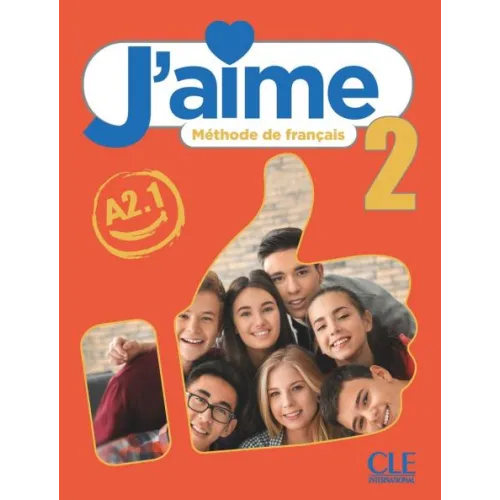 J'aime 2: Livre de l'élève + Audio en ligne