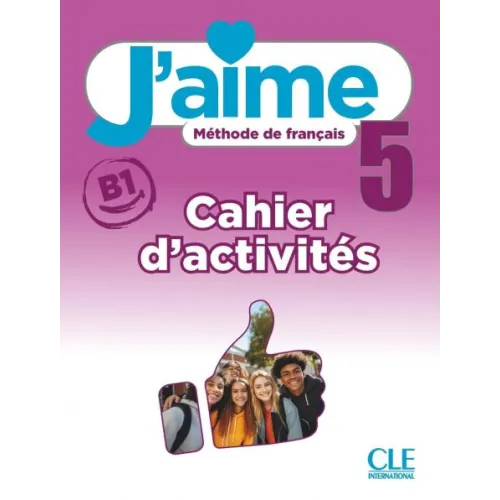 J'aime 5: Cahier d'activités + Audio en ligne