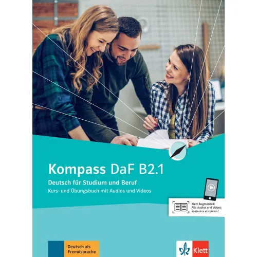 Kompass DaF B2.1 - Hybride Ausgabe allango Kurs- und Übungsbuch mit Audios und Videos inklusive Lizenzschlüssel allango (24 Monate)