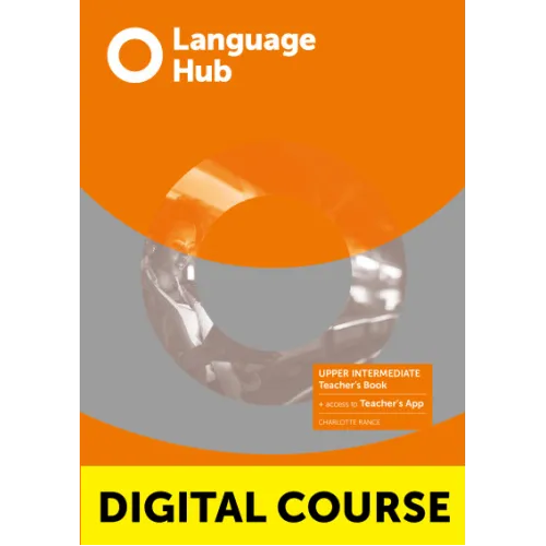 LANGUAGE HUB Upper-Intermediate Digital Teacher's Book with Teacher's App