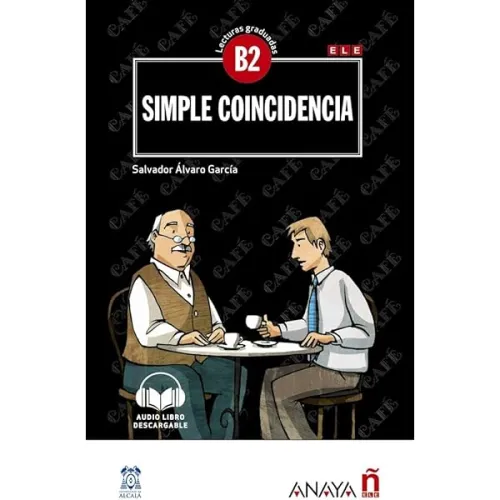 Lecturas Graduadas B2: Simple coincidencia + audio descargable