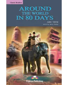 CLASSIC READERS LEVEL 2 AROUND THE WORLD IN 80 DAYS (with DigiBooks App)