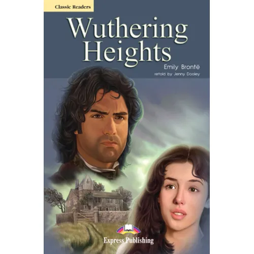 CLASSIC READERS LEVEL 6 WUTHERING HEIGHTS