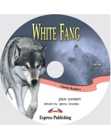 CLASSIC READERS LEVEL 1 WHITE FANG AUDIO