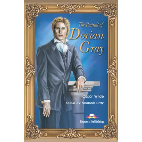 GRADED READERS LEVEL 4 THE PORTRAIT OF DORIAN GRAY
