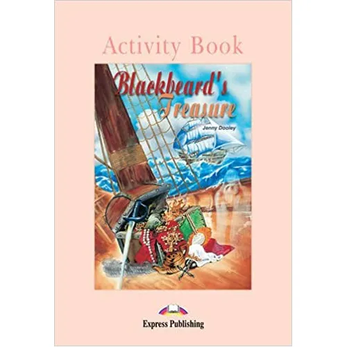 GRADED READERS LEVEL 1 BLACKBEARD'S TREASURE ACTIVITY BOOK