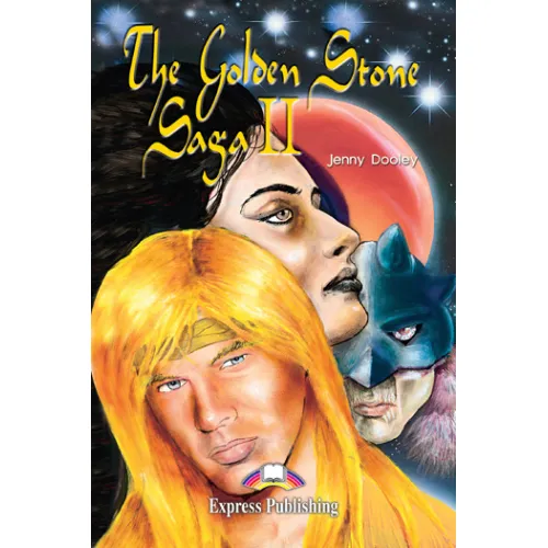 GRADED READERS LEVEL 4 THE GOLDEN STONE SAGA 2