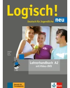Logisch! neu A2 Lehrerhandbuch mit DVD Книга для вчителя