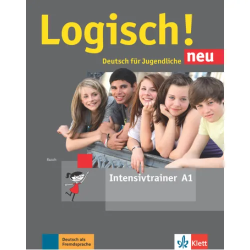Logisch! neu A1 Intensivtrainer Практические упражнения