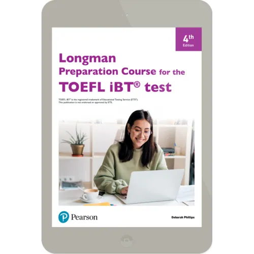 Longman Preparation Course (B1-C1) for the TOEFL iBT 4ED - Digital Student's Book Access, with Online Practice and with Online Answer Key CODE