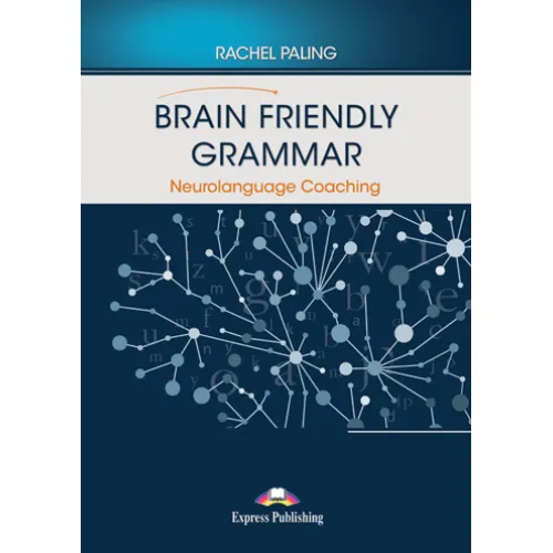 Brain Friendly Grammar Neurolanguage Coaching (with Digi eBook and demo recordings)