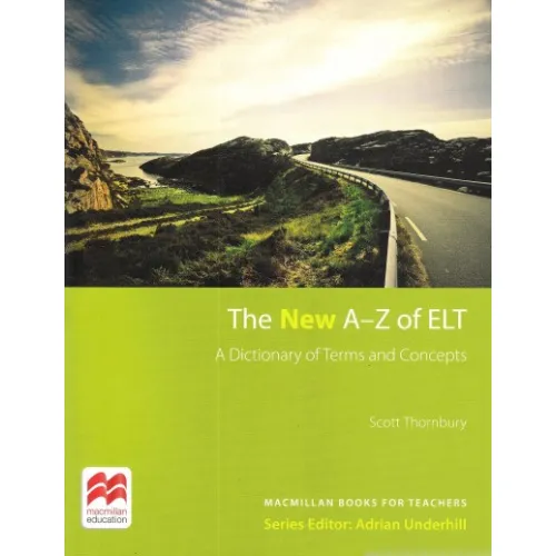 The New A-Z of ELT Методическая литература
