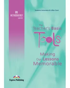 The Teacher's Basic Tools: Making Our Lessons Memorable