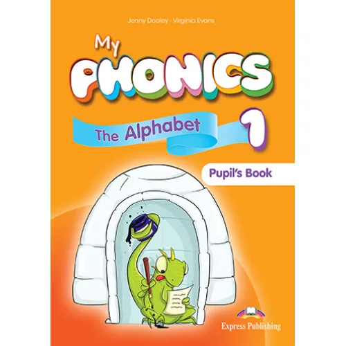 My Phonics 1 - The Alphabet Pupil's Book (with DigiBooks App)