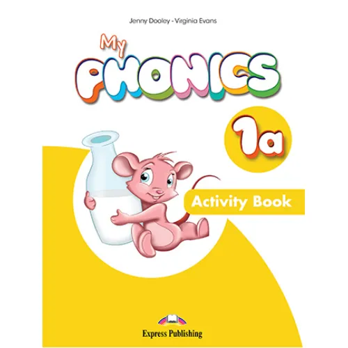 My Phonics 1a - Activity Book (with Cross-Platform App) Робочий зошит