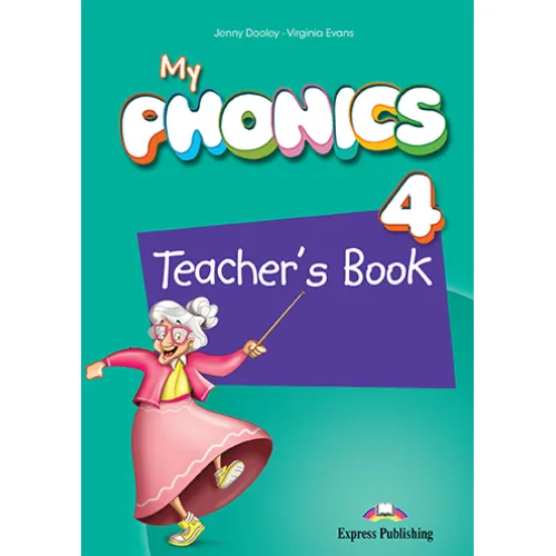 MY PHONICS 4 Teacher's Book Книга для учителя