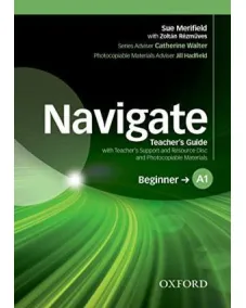 Navigate Beginner A1 Teachers Book and Teachers Resource Disc Pack