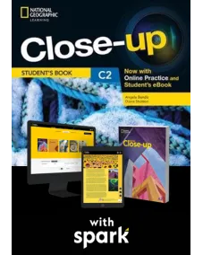 Close-up C2 Spark platform, Instant Access Online Practice with Student’s eBook