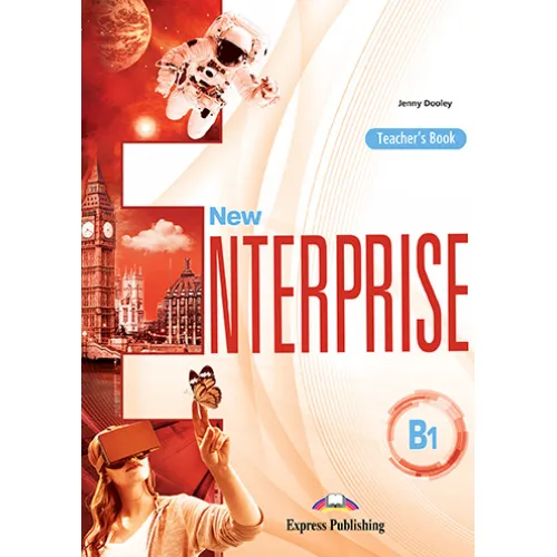 NEW ENTERPRISE B1 TEACHER'S BOOK Книга для учителя