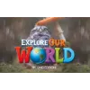 Explore Our World 2ED AmEng DIGITAL COURSE