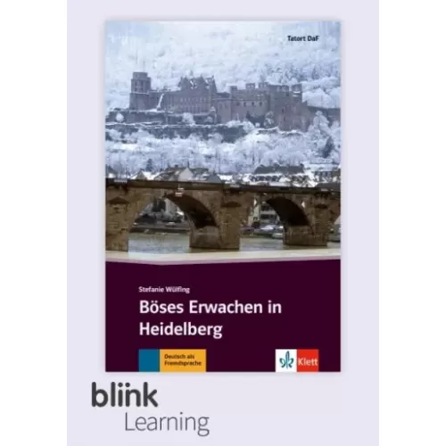 Tatort DaF Stufe 3: Böses Erwachen in Heidelberg - Digitale Ausgabe für BlinkLearning