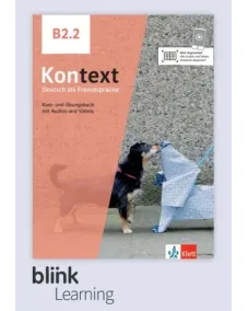 Kontext B2.2 - Digitale Ausgabe BlinkLearning Lizenzcode (Lernende, 14 Monate) Kursbuch mit Audios/Videos und interaktiven Übungen und Übungsbuch mit Audios und interaktiven Übungen