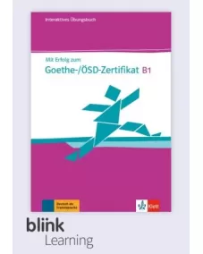 Mit Erfolg zum Goethe-/ÖSD-Zertifikat B1 Übungsbuch - Digitale Ausgabe für BlinkLearning