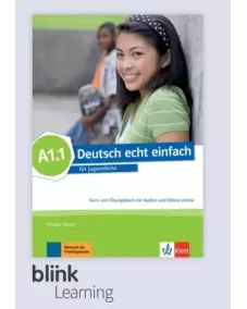 Deutsch echt einfach A1.1 Kurs- und Übungsbuch - Digitale Ausgabe für BlinkLearning