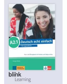 Deutsch echt einfach A2.1 Kurs- und Übungsbuch - Digitale Ausgabe für BlinkLearning
