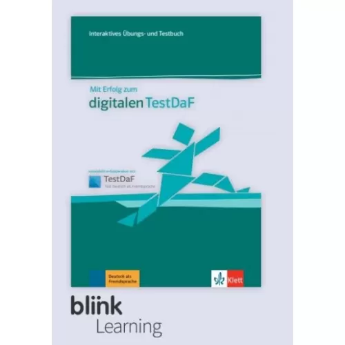 Mit Erfolg zum Digitalen TestDaF Test- und Übungsbuch - Digitale Ausgabe für für BlinkLearning