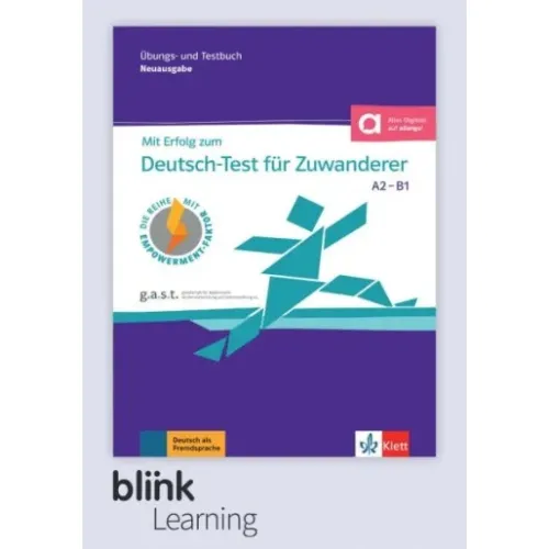 Mit Erfolg zum Deutsch-Test für Zuwanderer A2-B1 (DTZ) - Digitale Ausgabe BlinkLearning Übungs- und Testbuch mit Audios und interaktiven Übungen inklusive Lizenzcode (Lernende, 14 Monate)