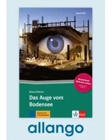 Das Auge vom Bodensee – Buch mit Zusatzmaterial - Digitale Ausgabe allango Lizenzschlüssel (Unterrichtende/Lernende, 24 Monate)