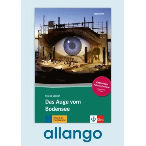 Das Auge vom Bodensee – Buch mit Zusatzmaterial - Digitale Ausgabe allango Lizenzschlüssel (Unterrichtende/Lernende, 24 Monate)