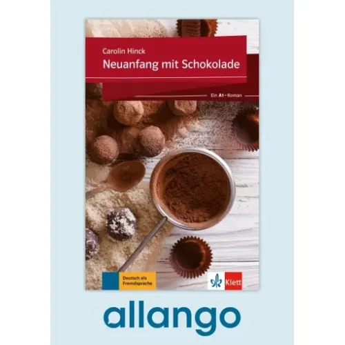 Neuanfang mit Schokolade – Buch mit Zusatzmaterial - Digitale Ausgabe allango Lizenzschlüssel (Unterrichtende/Lernende, 24 Monate)