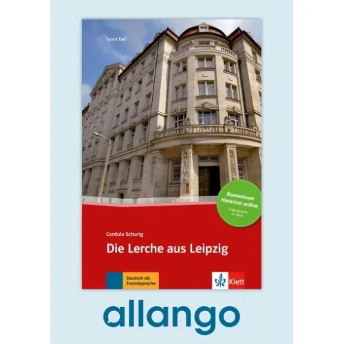 Die Lerche aus Leipzig – Buch mit Zusatzmaterial - Digitale Ausgabe allango Lizenzschlüssel (Unterrichtende/Lernende, 24 Monate)