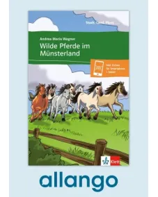 Wilde Pferde im Münsterland – Buch mit Zusatzmaterial - Digitale Ausgabe allango Lizenzschlüssel (Unterrichtende/Lernende, 24 Monate)