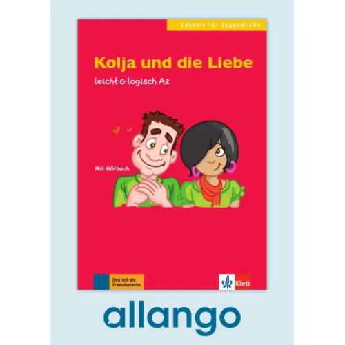 leicht & logisch A2: Kolja und die Liebe – Digitale Ausgabe allango Lizenzschlüssel (Unterrichtende/Lernende, 24 Monate) Buch mit Audios