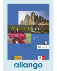 Aspekte junior B2 Kursbuch mit Audios - Digitale Ausgabe allango Lizenzschlüssel (Unterrichtende/Lernende, 24 Monate)