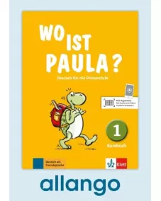 Wo ist Paula? 1 Kursbuch - Digitale Ausgabe allango Lizenzschlüssel (Unterrichtende/Lernende, 24 Monate)