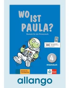 Wo ist Paula? 4 Arbeitsbuch - Digitale Ausgabe allango Lizenzschlüssel (Unterrichtende/Lernende, 24 Monate)