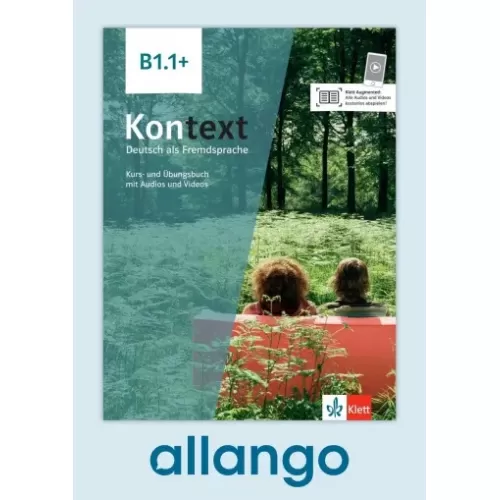 Kontext B1.1+ Kurs- und Übungsbuch - Digitale Ausgabe allango Lizenzschlüssel (Unterrichtende/Lernende, 24 Monate)